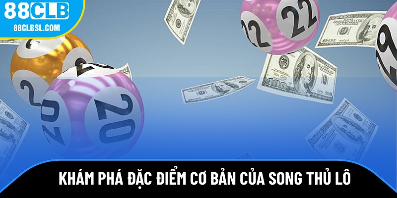 Song thủ lô là gì? Song thủ lô là gì?